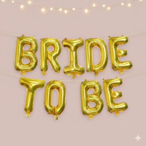 Bride To Be Foil Balloon Bride to Be, Golden Bridal Shower Bachelorette Party Decorations Theme Haldi Ceremony- Great for Bridal Shower Party | Foil Letter Balloons